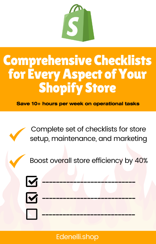 Comprehensive Checklists for Every Aspect of Your Shopify Store